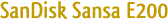 SanDisk Sansa E200